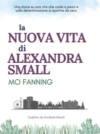 Produktbild: La Nuova Vita Di Alexandra Small