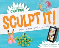 Produktbild: Sculpt It! Super Simple Crafts for Kids