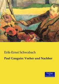 Produktbild: Paul Gauguin: Vorher und Nachher