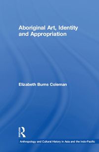 Produktbild: Aboriginal Art, Identity and Appropriation