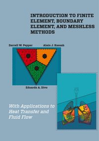 Produktbild: Introduction to Finite Element, Boundary Element, and Meshless Methods