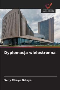 Produktbild: Dyplomacja wielostronna
