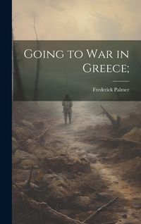 Produktbild: Going to War in Greece;