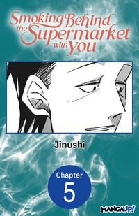 Produktbild: Smoking Behind the Supermarket with You #005