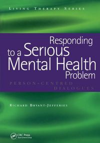 Produktbild: Bryant-Jefferies, R: Responding to a Serious Mental Health P