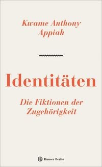 Produktbild: Identit&auml;ten. Die Fiktionen der Zugeh&ouml;rigkeit