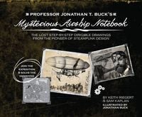 Produktbild: Professor Jonathan T. Buck's Mysterious Airship Notebook
