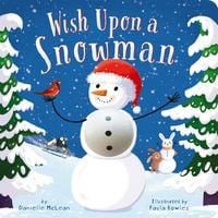 Bild vom Artikel Wish Upon a Snowman vom Autor Danielle McLean