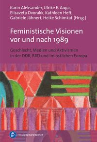 Produktbild: Feministische Visionen vor und nach 1989