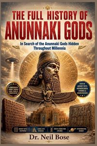 Produktbild: The Full History of Anunnaki Gods