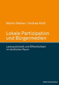 Produktbild: Lokale Partizipation und B&uuml;rgermedien