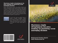 Produktbild: Wymiana ciep&iquest;a skraplaj&iquest;cej si&iquest; pary wodnej na poziomej rurze owini&iquest;tej drutem