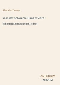 Produktbild: Was der schwarze Hans erlebte