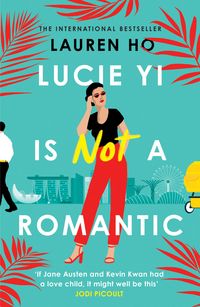 Produktbild: Ho, L: Lucie Yi Is Not A Romantic