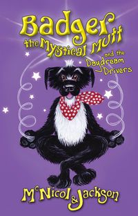 Produktbild: Badger the Mystical Mutt and Daydream Drivers