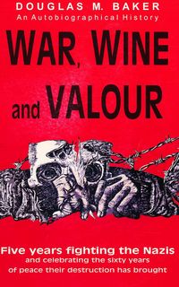 Produktbild: War, Wine and Valour