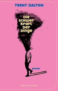 Produktbild: Die Schwerkraft der Dinge