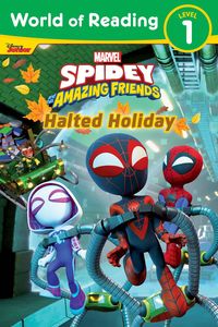 Produktbild: World of Reading: Spidey and His Amazing Friends: Halted Holiday