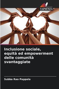 Produktbild: Inclusione sociale, equit&agrave; ed empowerment delle comunit&agrave; svantaggiate