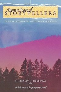 Produktbild: From a Race of Storytellers: Essays on the Ballad Novels of Sharyn McCrumb
