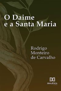 Produktbild: O Daime e a Santa Maria
