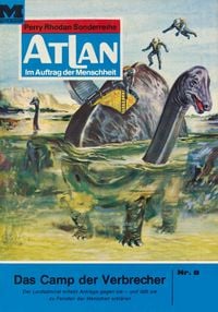 Produktbild: Atlan 8: Das Camp der Verbrecher