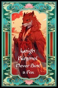 Produktbild: Never Bind a Fox