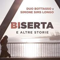 Bild vom Artikel Biserta E Altre Storie vom Autor Duo Bottasso e. Simone Sims Longo