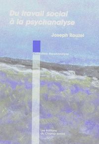 Produktbild: Du travail social a la psychanalyse