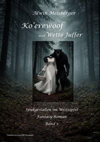 Produktbild: Ko'erewoof und Wette Juffer