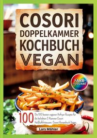 Produktbild: Cosori Doppelkammer Kochbuch Vegan