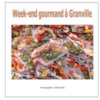 Produktbild: Week-end gourmand &agrave; Granville