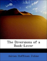 Produktbild: Joline, A: Diversions of a Book-Lover