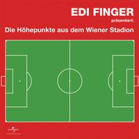 Produktbild: Edi Finger - H&ouml;hepunkte aus dem Wiener Stadion