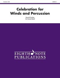 Produktbild: Coakley, D: Celebration for Winds and Percussion
