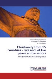 Produktbild: Christianity from 15 countries - Live and let live peace ambassadors