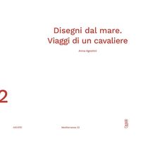Produktbild: Disegni dal mare. Viaggi di un cavaliere