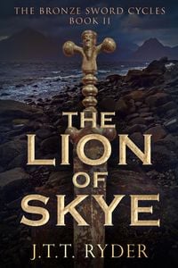 Produktbild: The Lion of Skye (The Bronze Sword Cycles, #2)