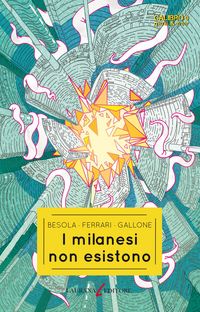 Produktbild: I milanesi non esistono