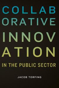 Produktbild: Collaborative Innovation in the Public Sector