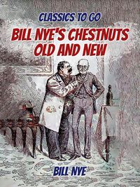 Produktbild: Bill Nye's Chestnuts Old And New