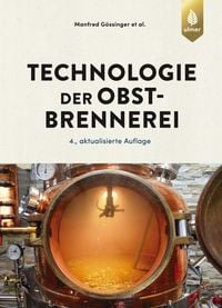 Produktbild: Technologie der Obstbrennerei