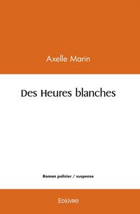 Produktbild: Des heures blanches
