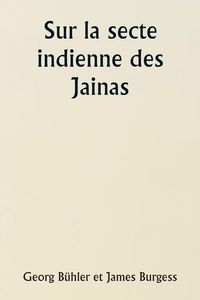 Produktbild: Sur la secte indienne des Jainas
