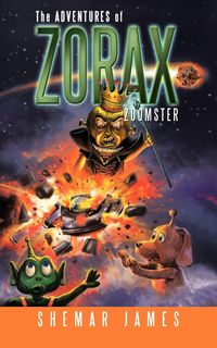Produktbild: The Adventures of Zorax Zoomster