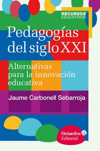 Produktbild: Pedagog&iacute;as del siglo XXI