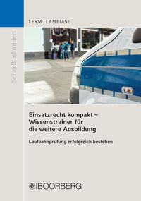 Produktbild: Einsatzrecht kompakt - Wissenstrainer f&uuml;r die weitere Ausbildung