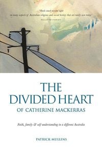 Produktbild: The Divided Heart of Catherine Mackerras