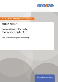 Produktbild: Innovationen f&uuml;r mehr Umweltvertr&auml;glichkeit