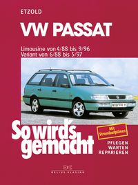 Bild vom Artikel VW Passat - Limousine 4/88-9/96, Variant 6/88-5/97 vom Autor Rüdiger Etzold